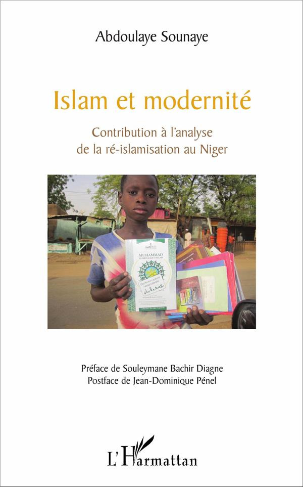 Islam et modernité. Contribution à l'analyse de la ré-islamisation au Niger