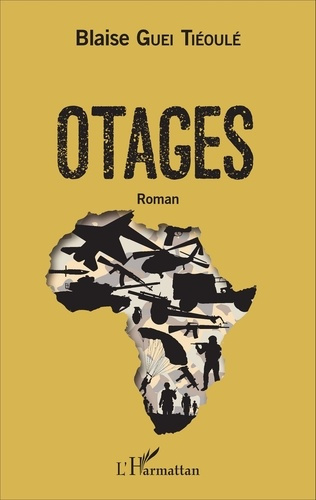 Otages. Roman