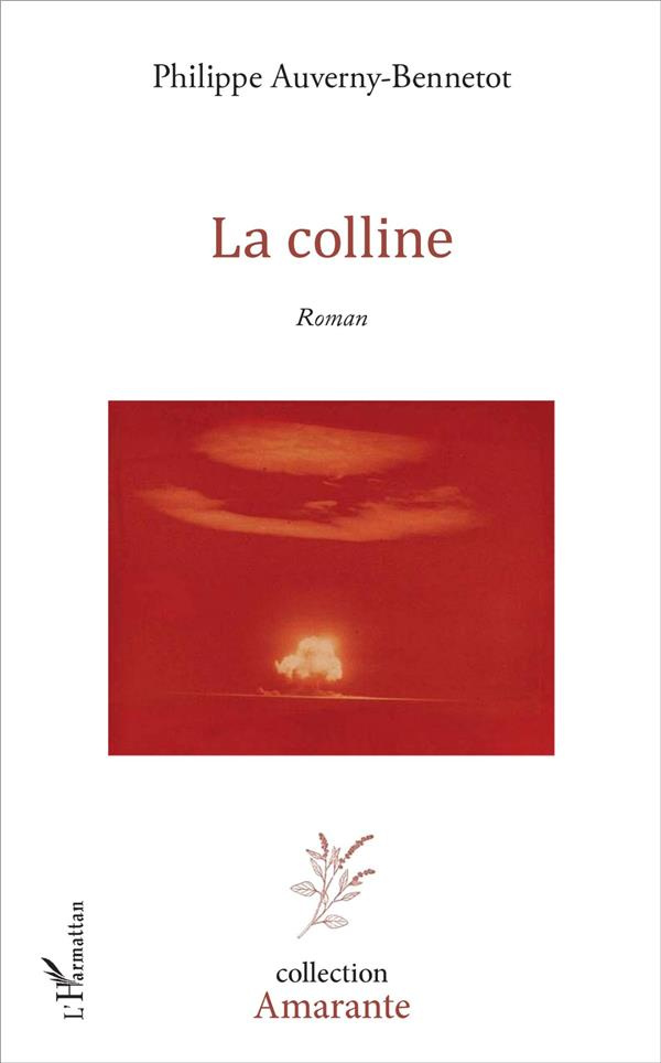 LA COLLINE - ROMAN