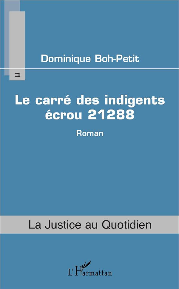 Le carré des indigents, écrou 21288