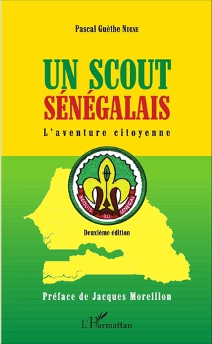 Un scout sénégalais. L'aventure citoyenne, 2e édition