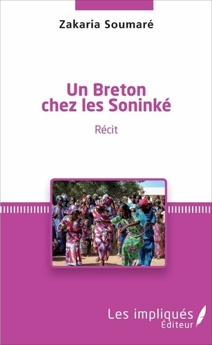 Un breton chez les Soninké. Récit