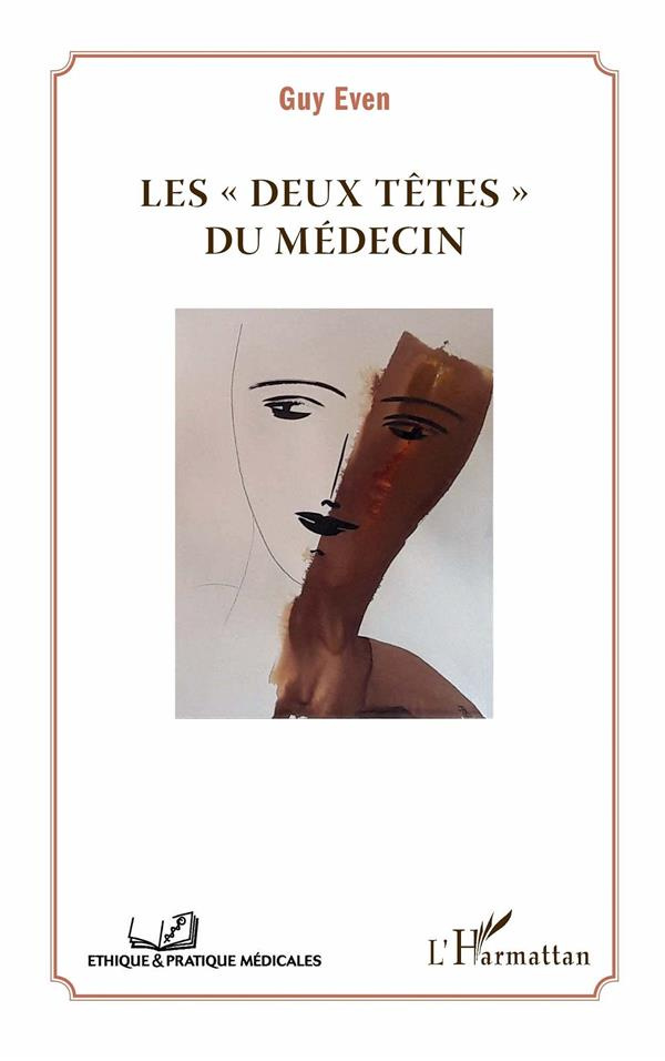 Les "deux têtes" du médecin