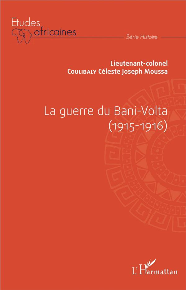 La guerre du Bani-Volta (1915-1916)