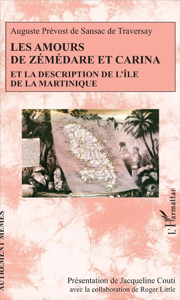 Les amours de Zémédare et Carina et la description de l'île de la Martinique