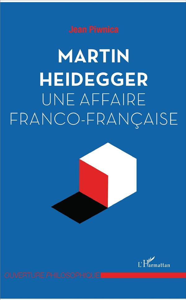 Martin heidegger, une affaire franco-française