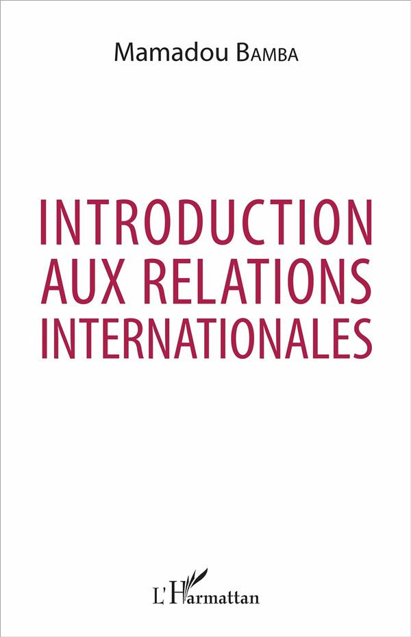 Introduction aux relations internationales