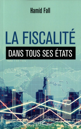 La fiscalité dans tous ses états