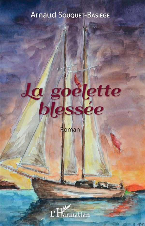 La goélette blessée