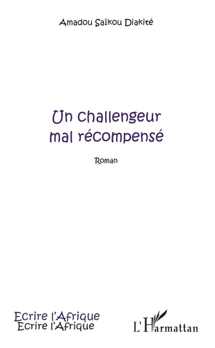 Un challengeur mal recompensé