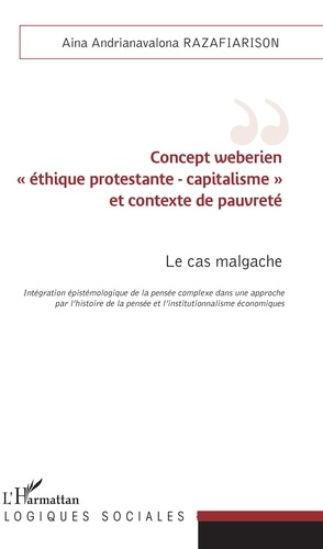 Concept weberien "éthique protestante-capitalisme" et contexte de pauvreté. Le cas malgache - Intégr