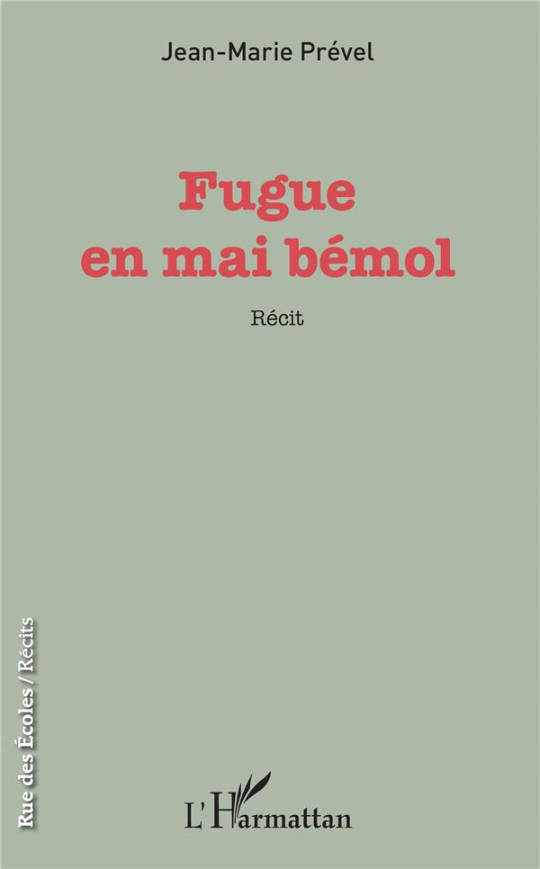 Fugue en mai bémol. Récit
