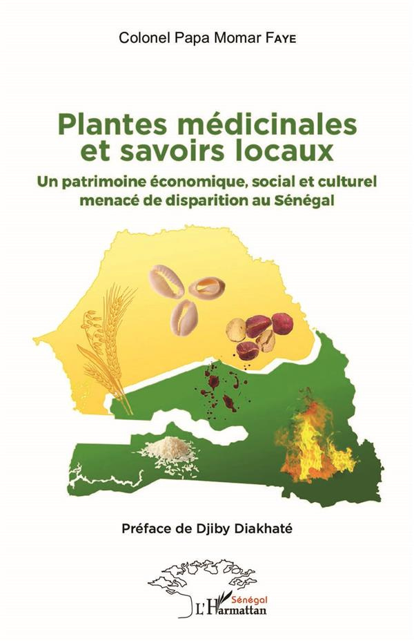 Plantes médicinales et savoirs locaux. Un patrimoine économique, social et culturel menacé de dispar
