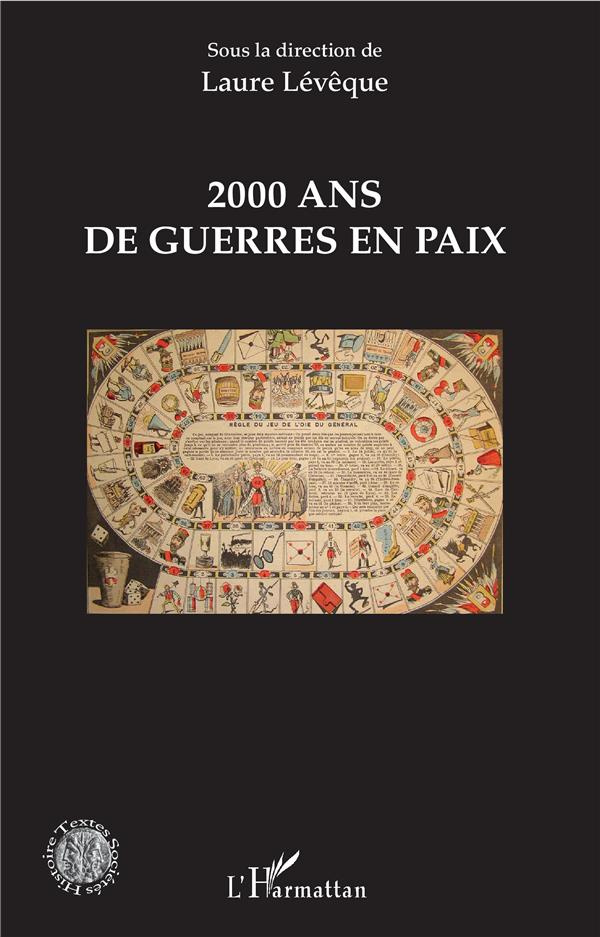 2000 ans de guerres en paix