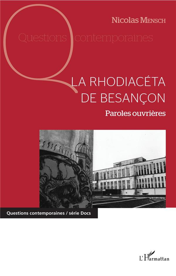 La Rhodiacéta de Besançon. Paroles ouvrières