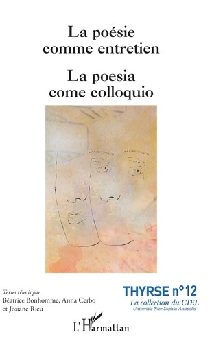 La poésie comme entretien. Textes en français et en italien