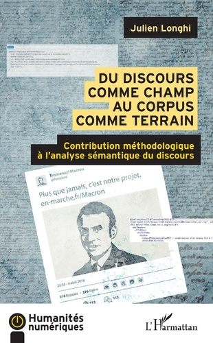 Du discours comme champ au corpus comme terrain. Contribution méthodologique à l'analyse sémantique