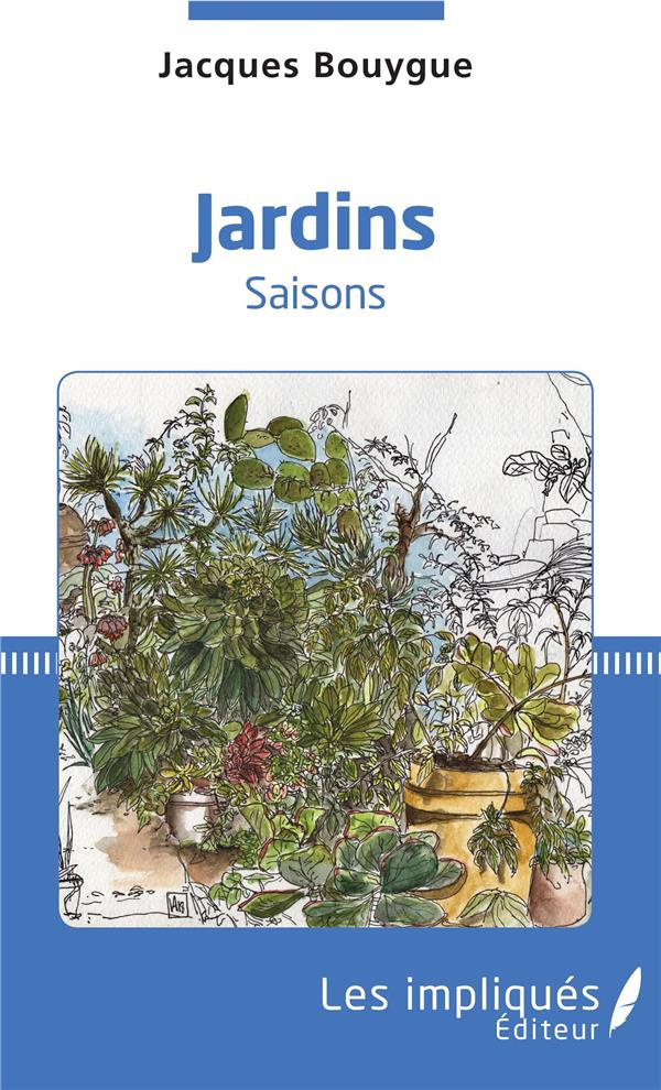 Jardins. Saisons