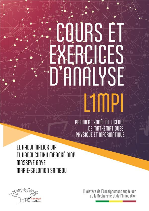 Cours et exercices d'analyse L1MPI. Première année de licence de mathématiques, physique et informat