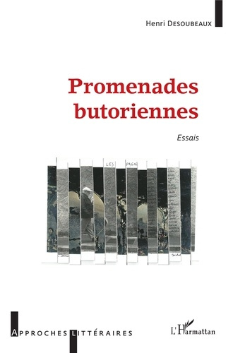 Promenades butoriennes. Essais