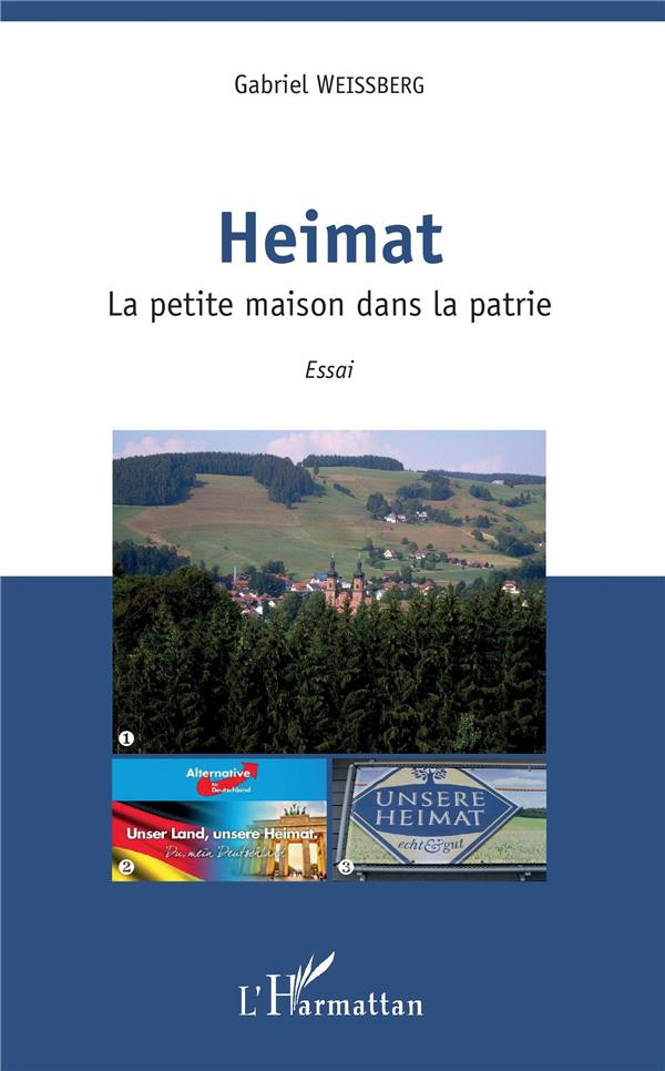 Heimat. La petite maison dans la patrie
