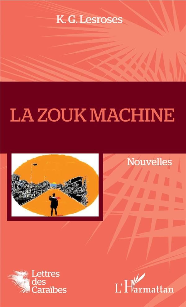 La zouk machine
