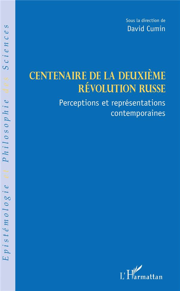 Centenaire de la deuxième révolution russe. Perceptions et représentations contemporaines