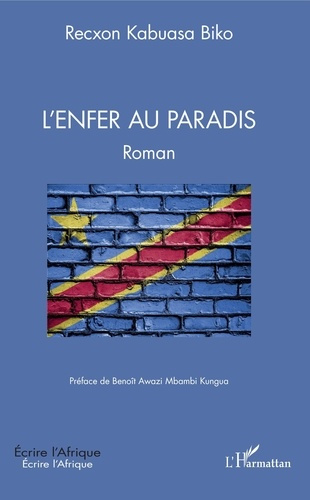 L'enfer au paradis
