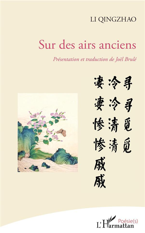 Sur des airs anciens. Edition bilingue français-chinois