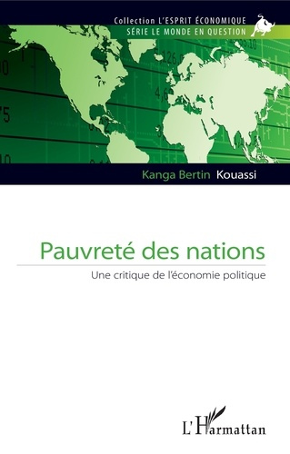 Pauvreté des nations. Une critique de l'économie politique