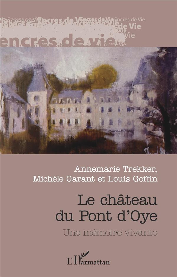 Château du Pont de L'Oye