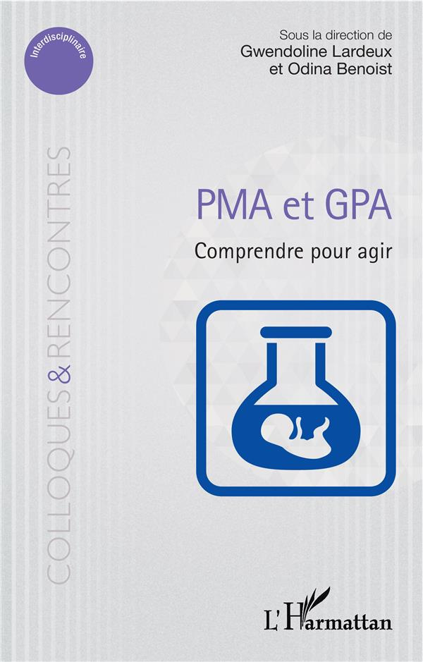 PMA et GPA. Comprendre pour agir