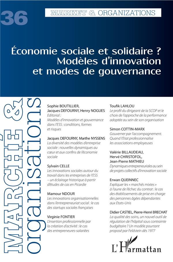 Marché et Organisations N° 36 : Economie sociale et solidaire ? Modèles d'innovation et modes de gou