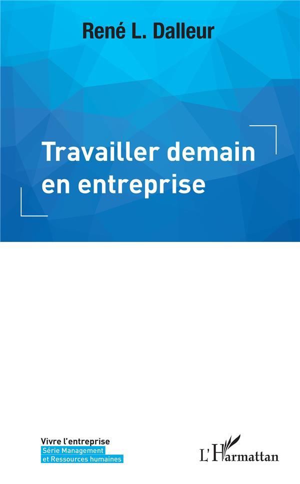 Travailler demain en entreprise