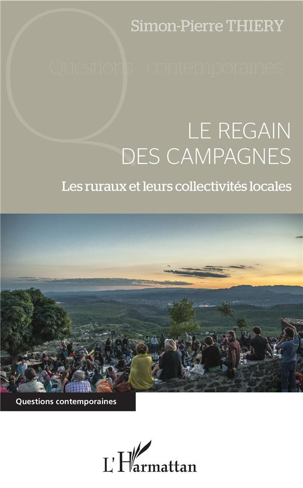 Le regain des campagnes. Les ruraux et leurs collectivités locales