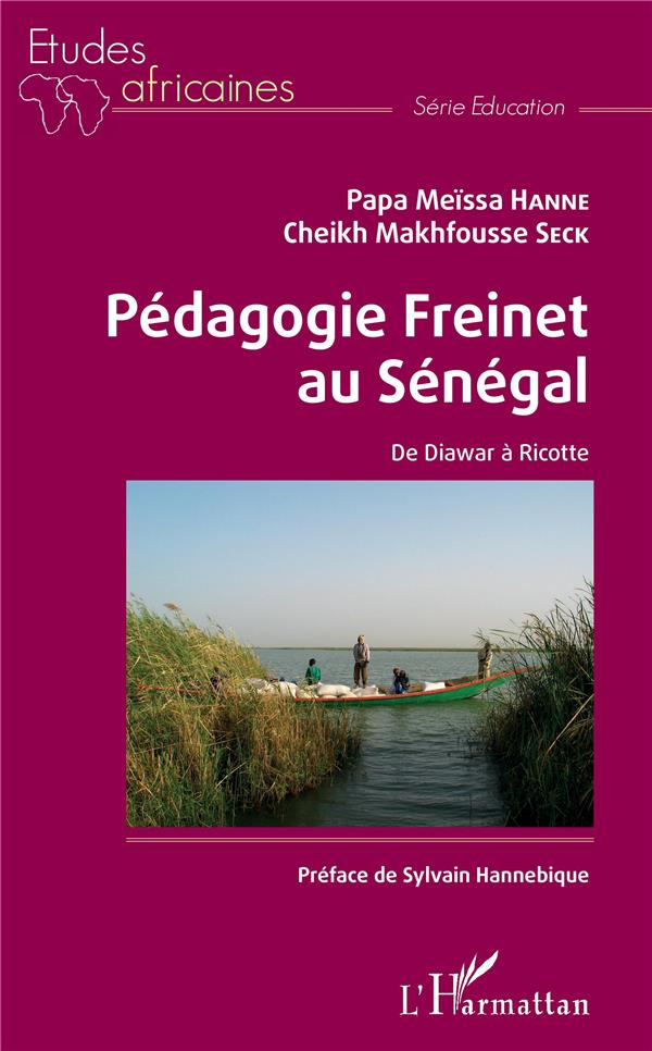 Pédagogie Freinet au Sénégal. De Diawar à Ricotte
