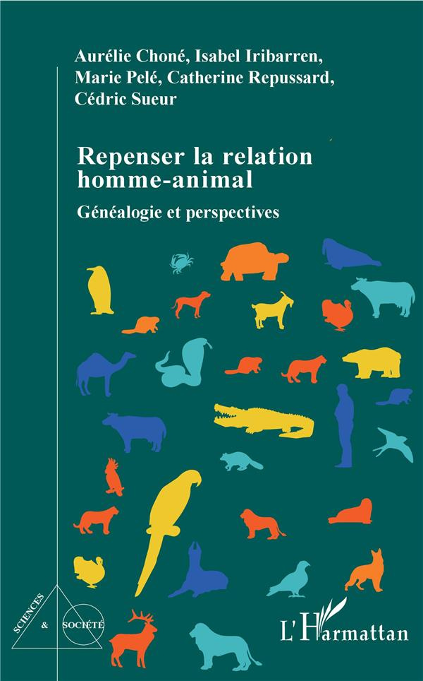 Repenser la relation homme-animal. Généalogie et perspectives