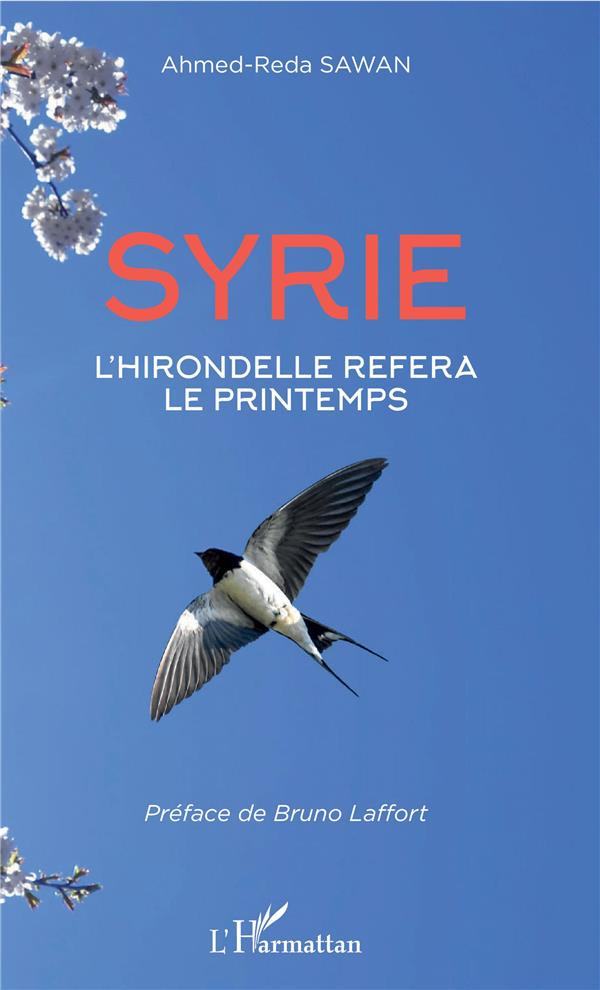 Syrie. L'hirondelle refera le printemps