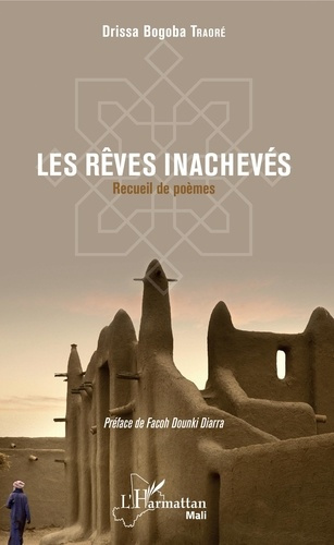 Les rêves inachevés. Recueil de poèmes