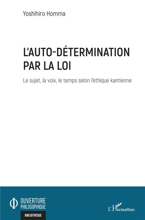 L'auto-détermination par la loi. Le sujet, la voix, le temps selon l'éthique kantienne