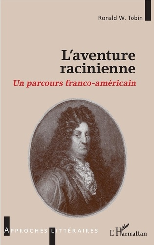L'aventure racinienne. Un parcours franco-américain