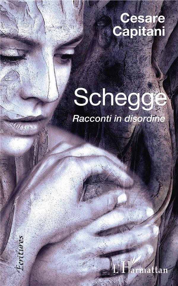 SCHEGGE - RACCONTI IN DISORDINE