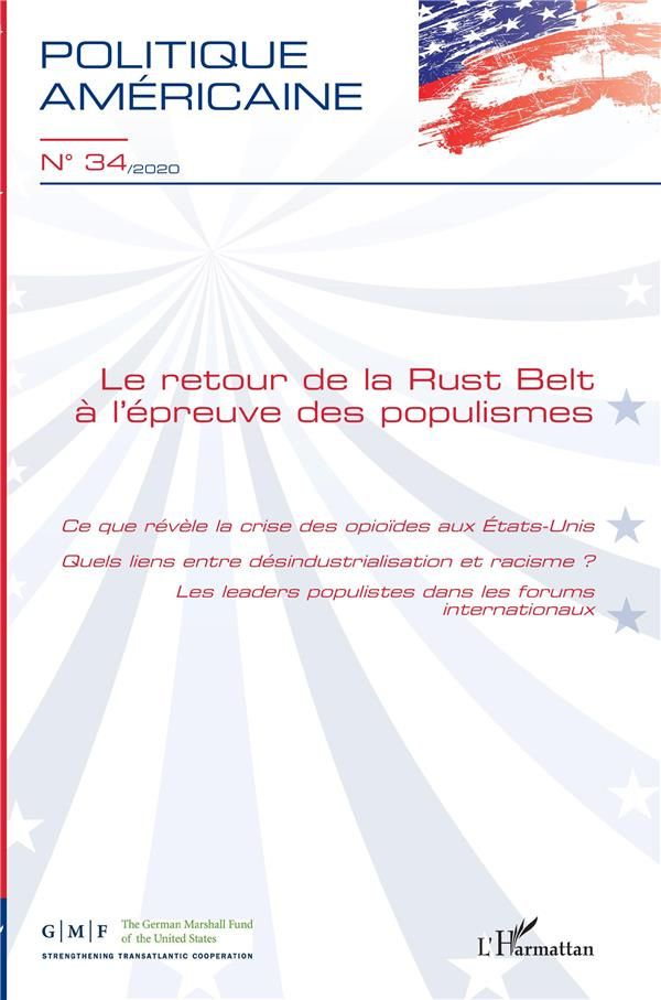 Politique américaine N° 34/2020 : Le retour de la Rust Belt à l'épreuve des populismes