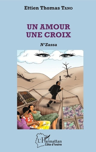 Un amour une croix. N'Zassa