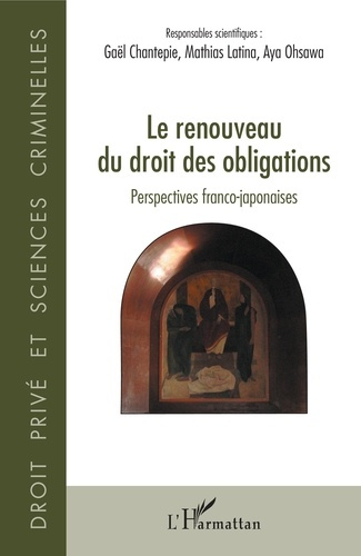 Le renouveau du droit des obligations. Perspectives franco-japonaises
