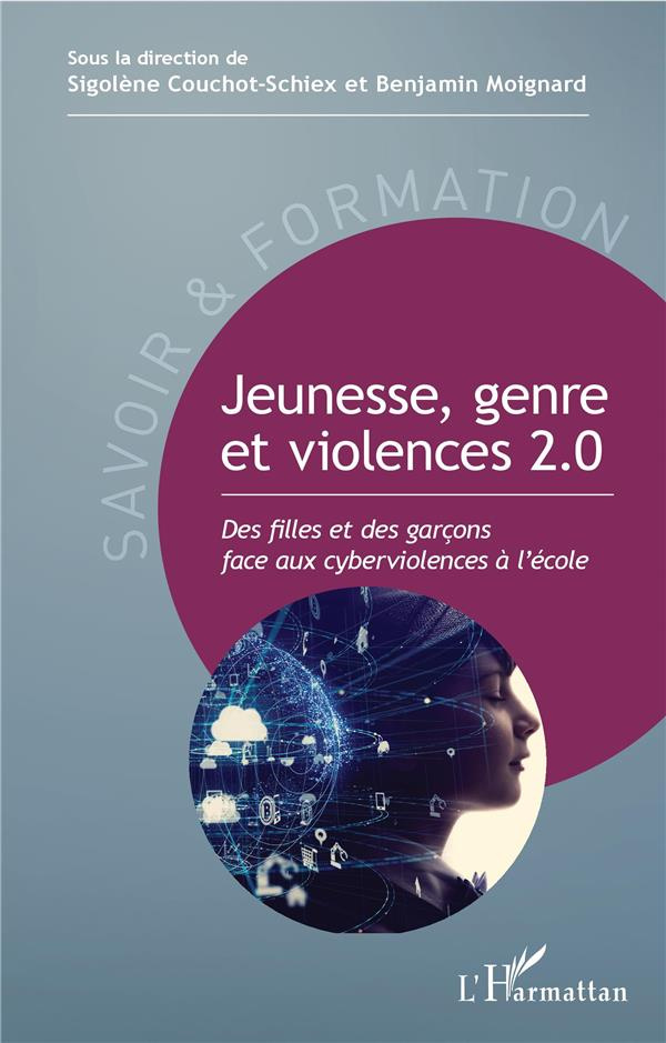 Jeunesse, genre et violences 2.0. Des filles et des garçons face aux cyberviolences à l'école