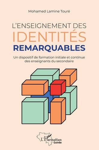 L'enseignement des identités remarquables. Un dispositif de formation initiale et continue des ensei