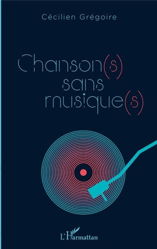 Chanson(s) sans musique(s)