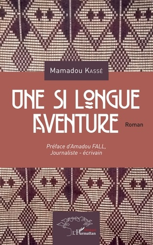 Une si longue aventure