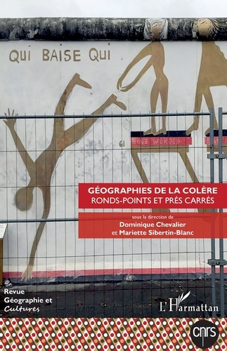 Géographie et Cultures N° 114 : Géographies de la colère. Ronds-points et prés carrés